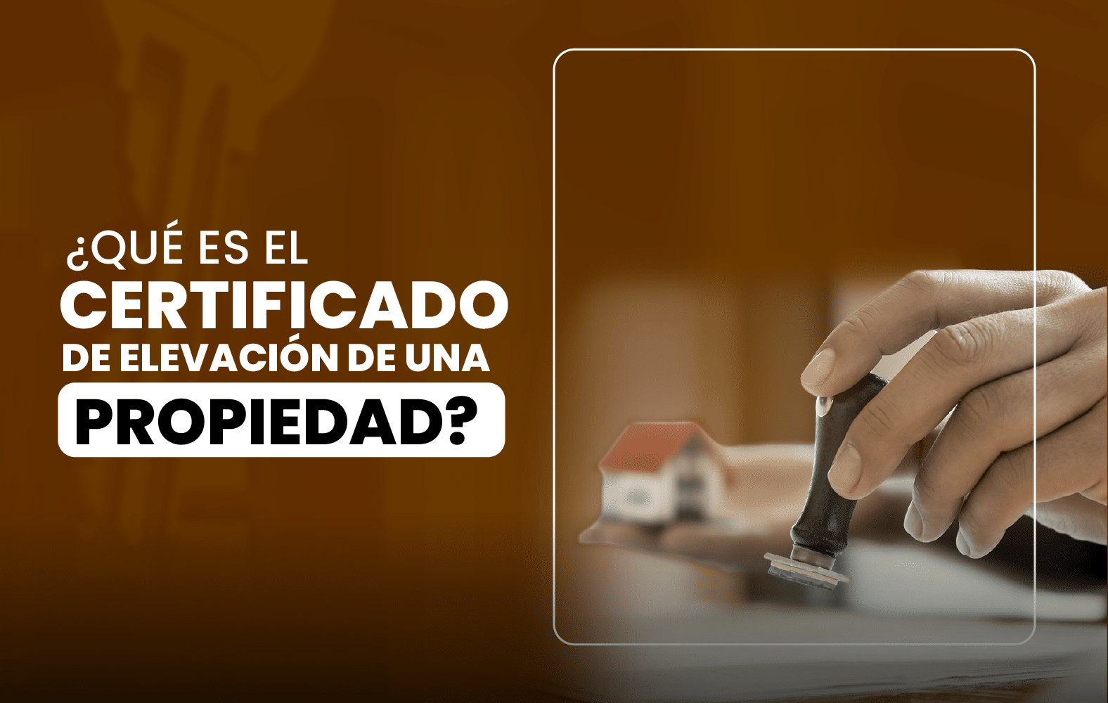 ¿Qué es un certificado de elevación de la propiedad?