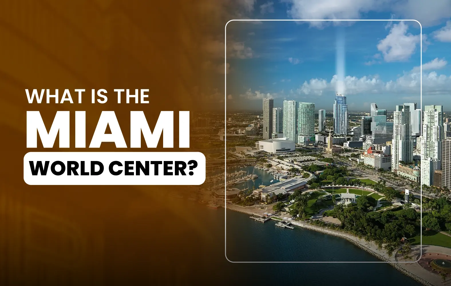 This is Miami World Center