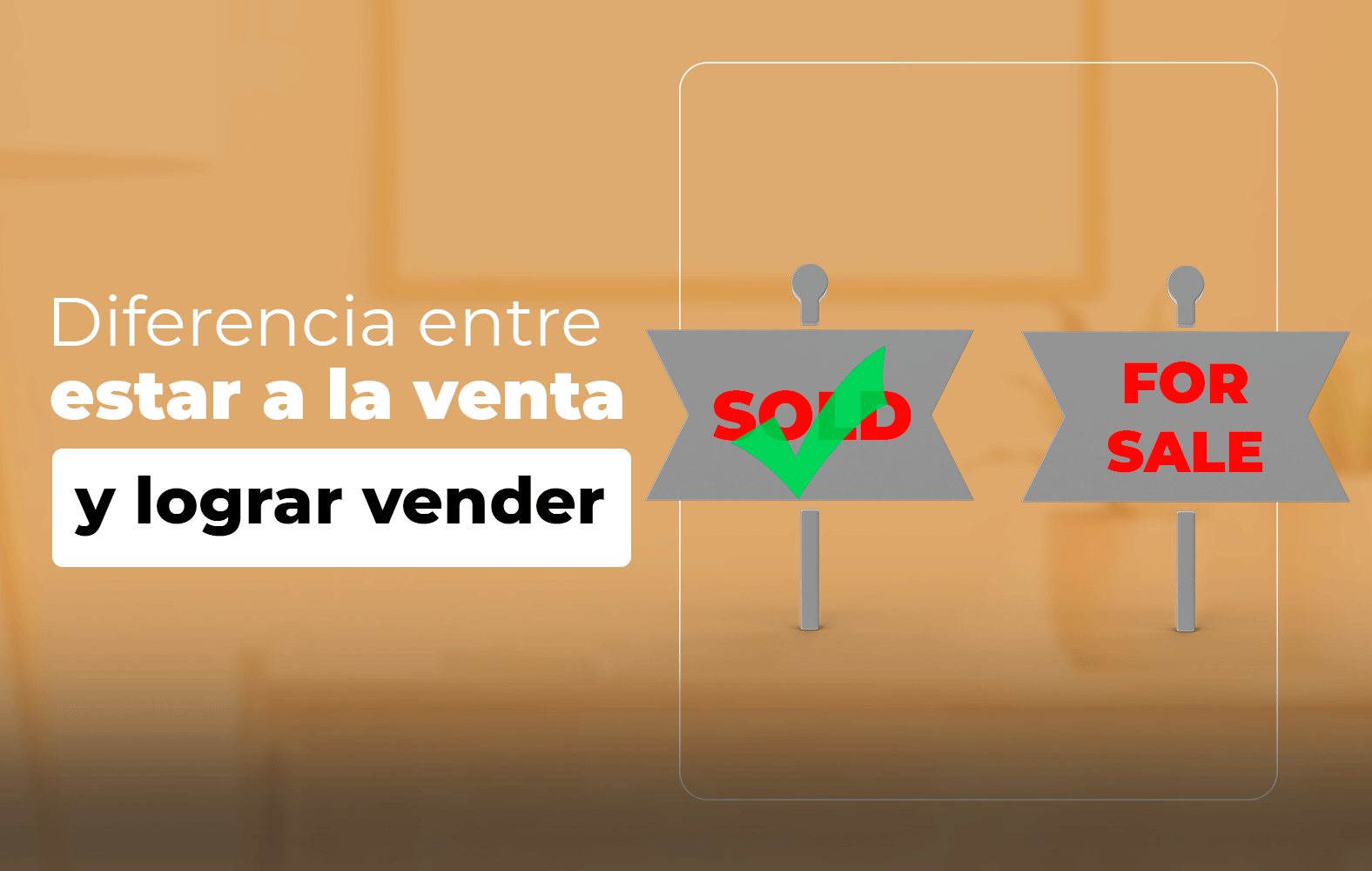 Pasa de estar a la venta a lograr vender