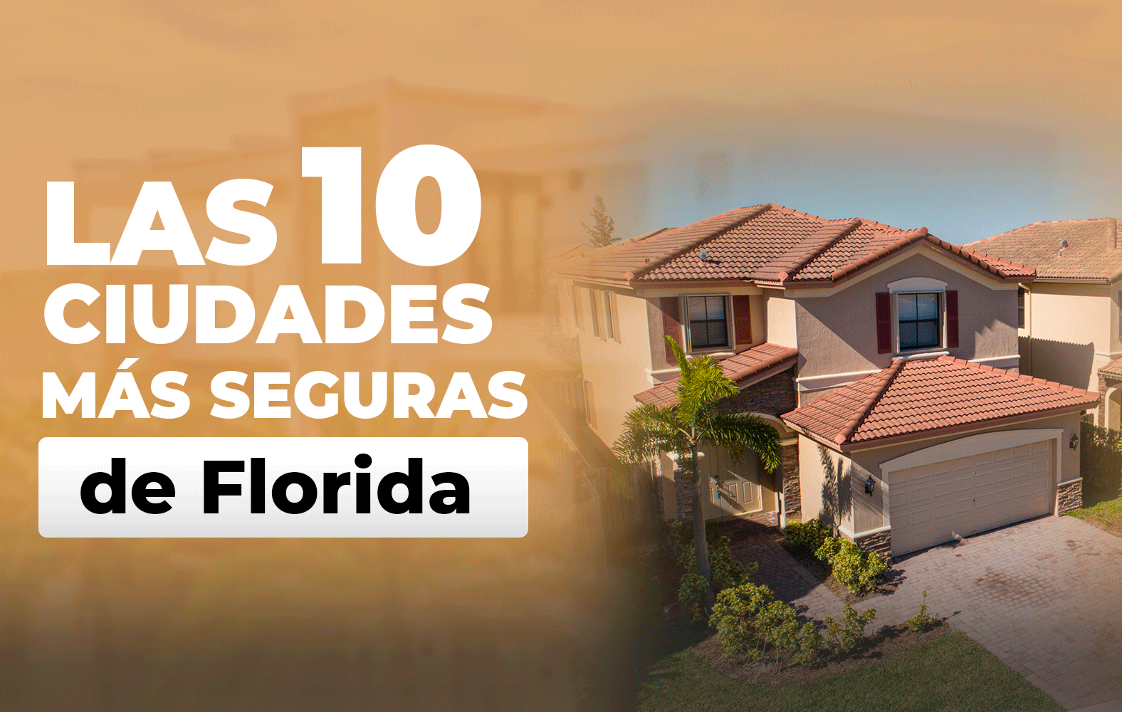 Las ciudades más seguras de Florida