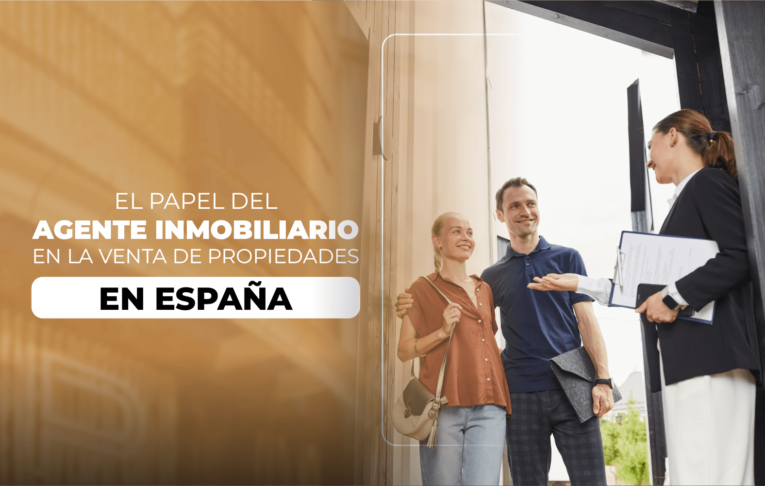 El Papel del Agente Inmobiliario en la Venta de Propiedades en España