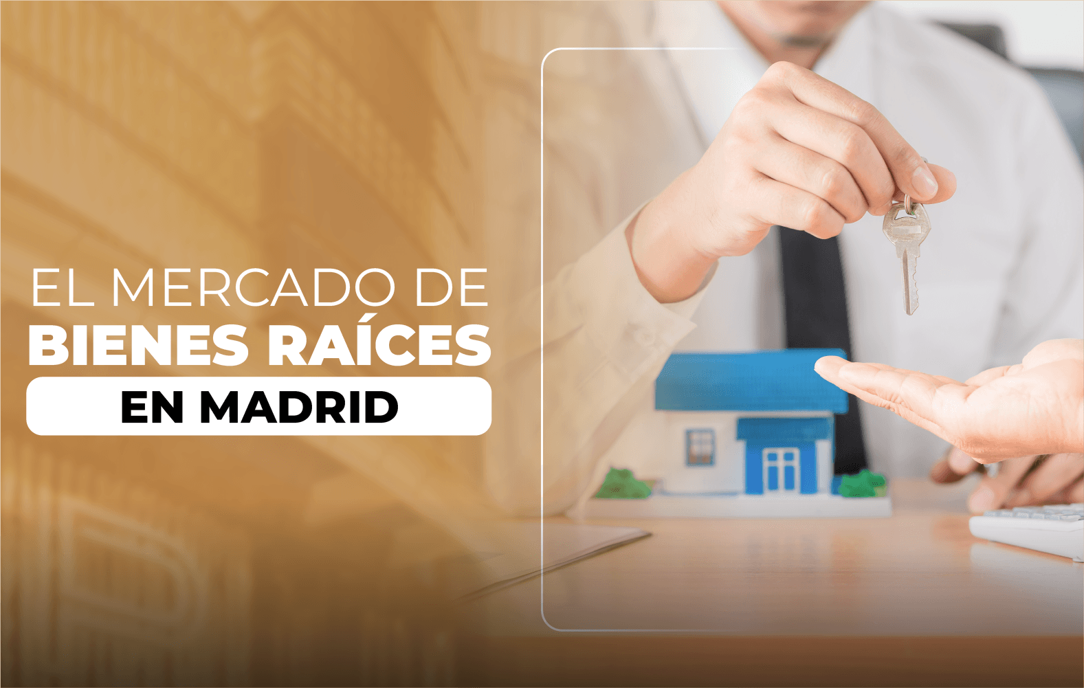 El Mercado de Bienes Raíces en Madrid: