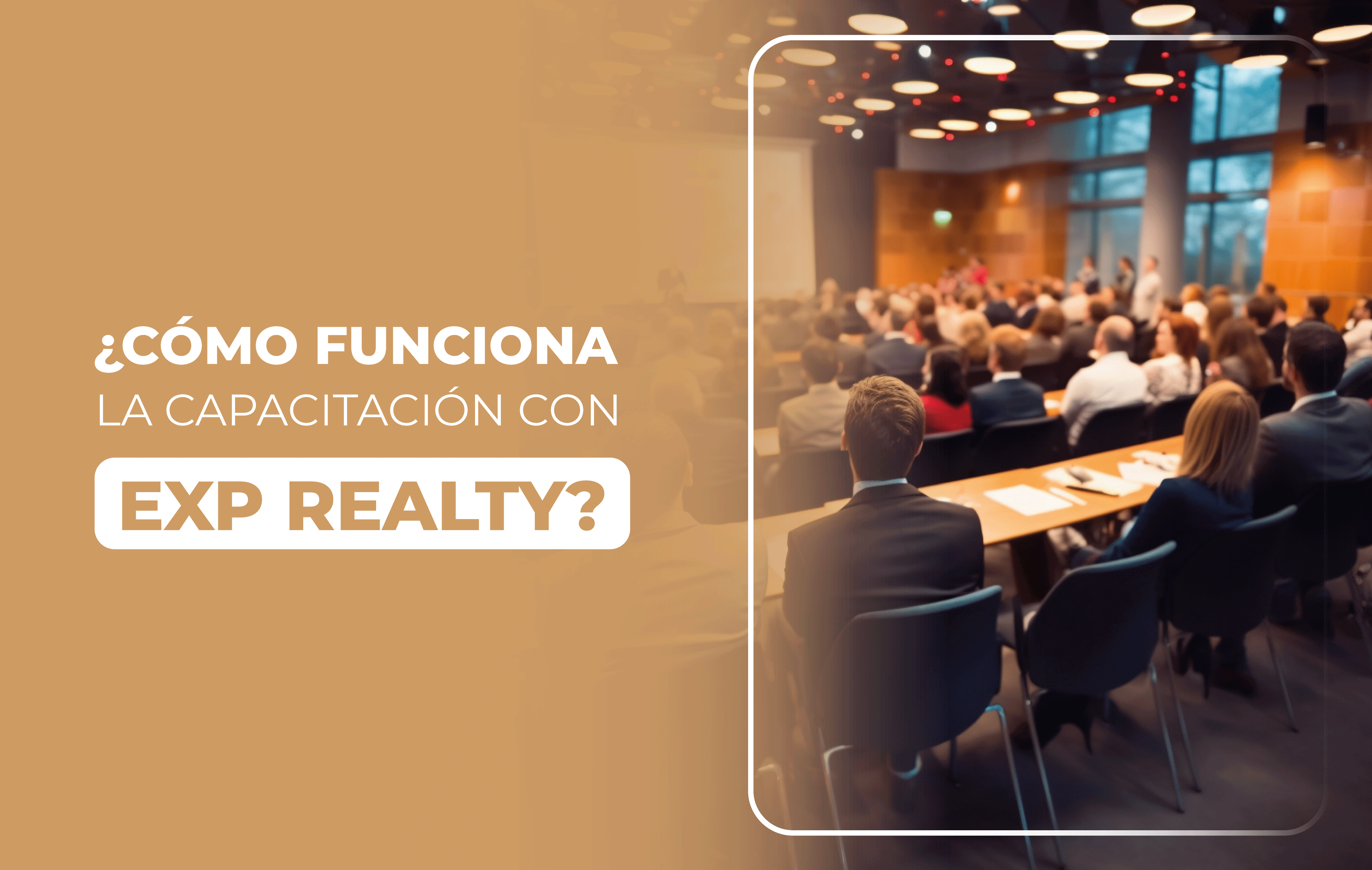 ¿Cómo funciona la capacitación con eXp Realty?