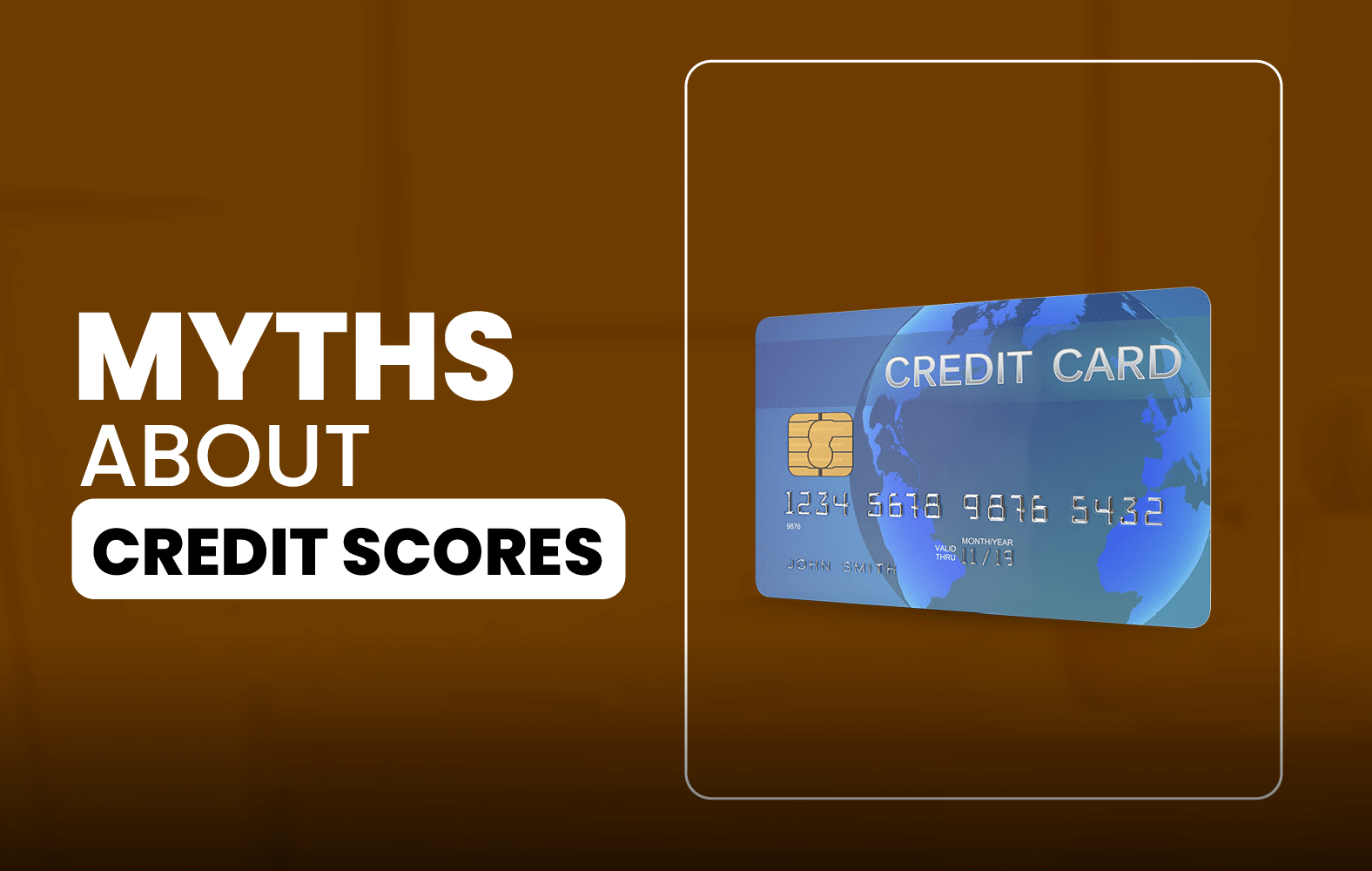 Myths about credit scores: