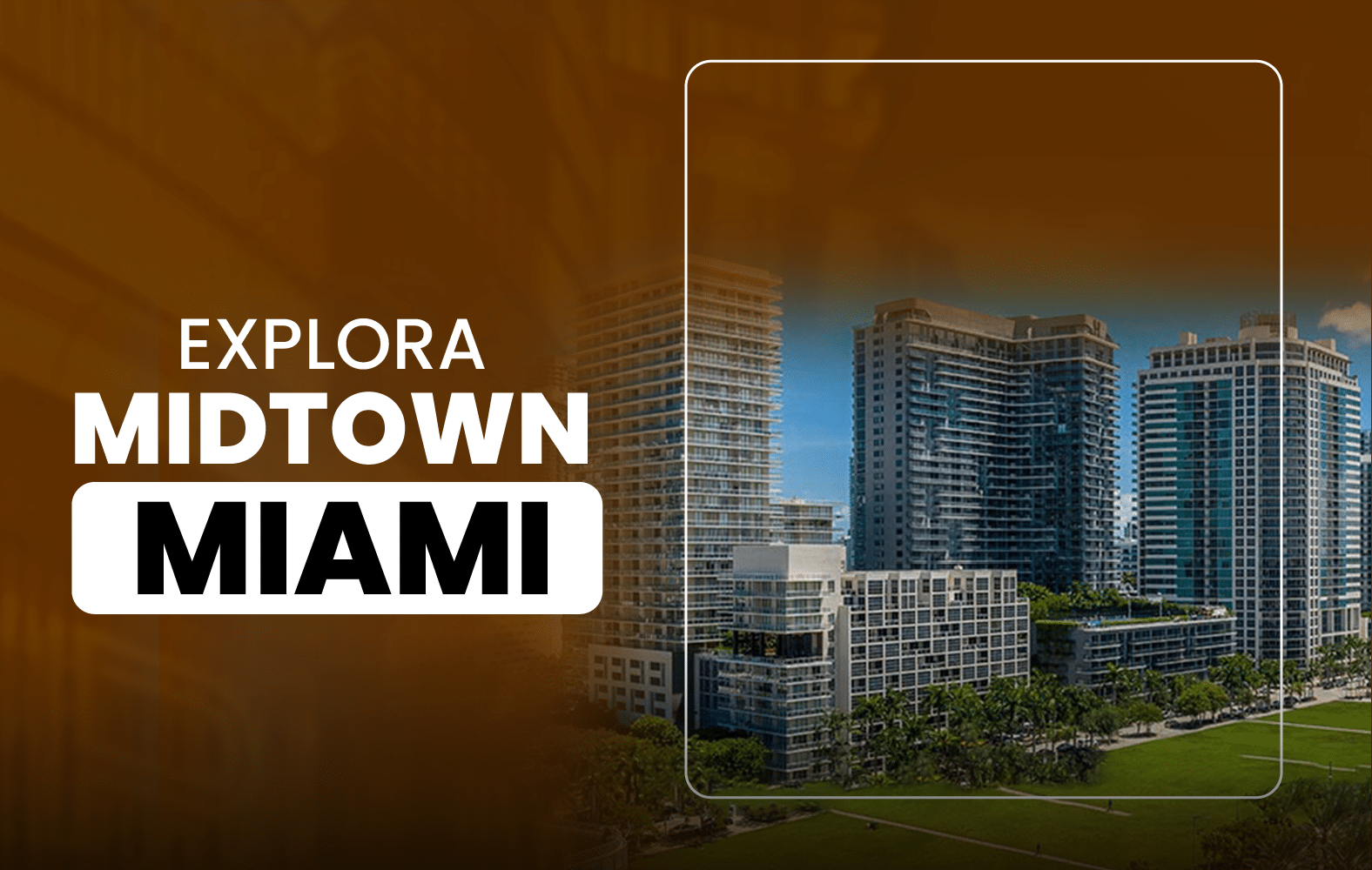 Explora Midtown Miami: