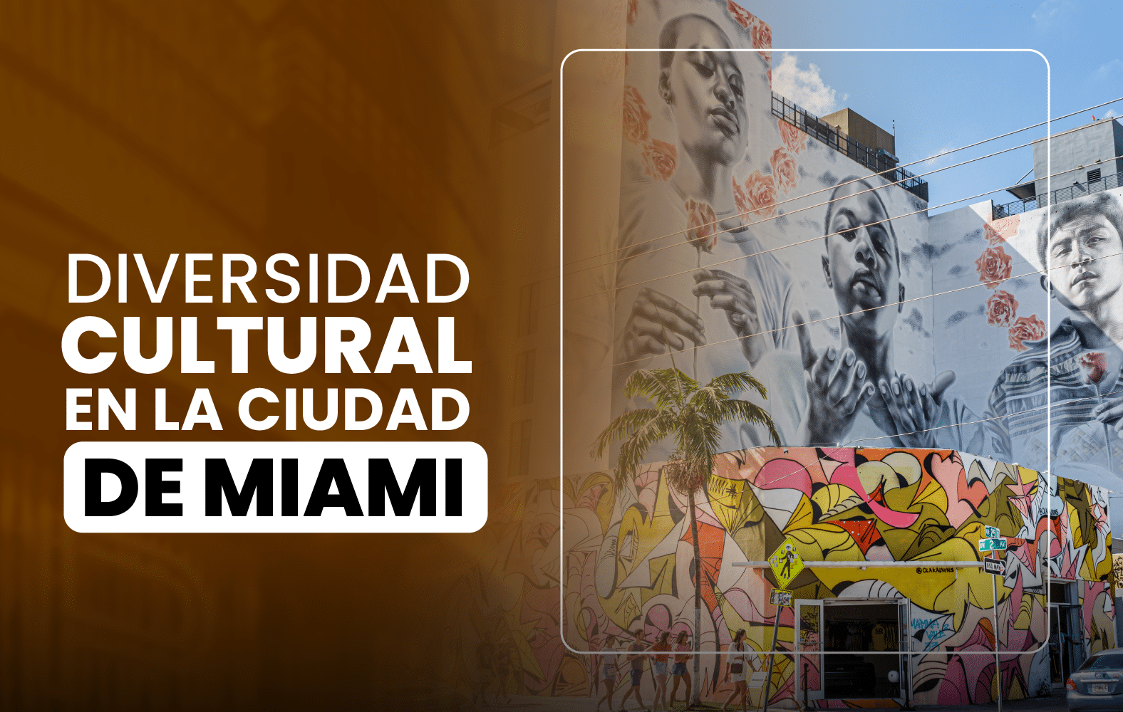 Diversidad cultural en la ciudad de Miami