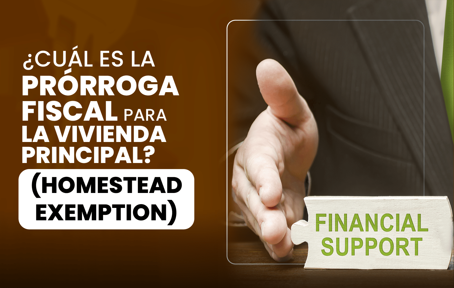 ¿Cuál es la prórroga fiscal para la vivienda principal? (Homestead Exemption)?