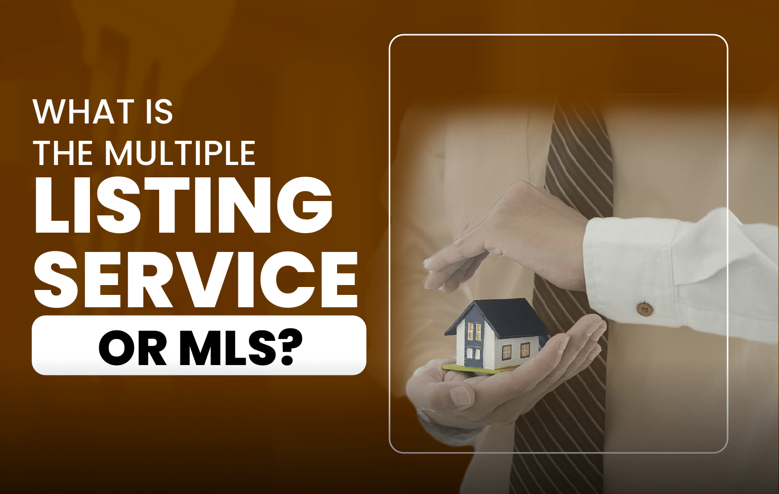 What is the Multiple Listing Service or MLS?